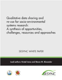 Qualitative Data Sharing and Re-Use for Socio-Environmental Systems Research: a Synthesis of Opportunities, Challenges, Resources and Approaches