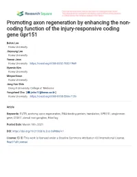 1 Promoting Axon Regeneration by Enhancing the Non-Coding Function of the Injury
