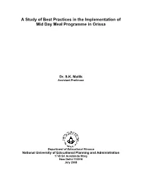 A Study of Best Practices in the Implementation of Mid Day Meal Programme in Orissa