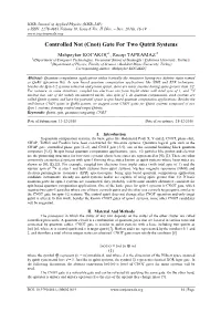 Controlled Not (Cnot) Gate for Two Qutrit Systems