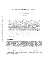 Fast and Powerful Hashing Using Tabulation
