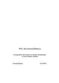 Foreign Direct Investment in Uganda and Rwanda; a Cross-Country Analysis