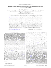 Maximally Random Jammed Packings of Platonic Solids: Hyperuniform Long-Range Correlations and Isostaticity