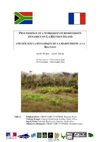 Proceedings of a Workshop on Biodiversity Dynamics on La Réunion Island