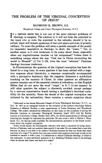 The Problem of the Virginal Conception of Jesus* Raymond E