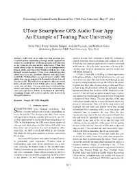 Utour Smartphone GPS Audio Tour App: an Example of Touring Pace University