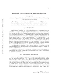 Baryons and Vector Dominance in Holographic Dual