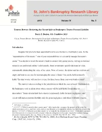 Trustees Beware: Reviewing the Circuit Split on Bankruptcy Trustee Personal Liability Barry Z. Bazian, J.D. Candidate 2013 Intro