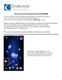 Gmail App Email Set up Walkthrough.Indd