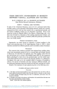 615 Cross Immunity Experiments in Monkeys Between Variola, Alastrim