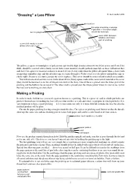 Bobbin Lace You Need a Pattern Known As a Pricking