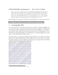 CS1132 Fall 2013 Assignment 2 Due 11/21 11:59Pm 1 Cryptography Fun!