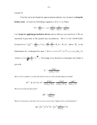 Lecture Notes on the Rest of the Helium Atom, Electron Spin And