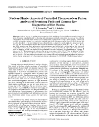 Nuclear-Physics Aspects of Controlled Thermonuclear Fusion: Analysis of Promising Fuels and Gamma-Ray Diagnostics of Hot Plasma V