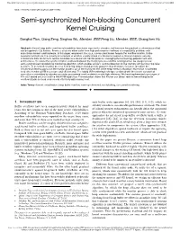 Semi-Synchronized Non-Blocking Concurrent Kernel Cruising