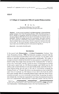 ESSAY a Critique of Arguments Offered Against Reincarnation
