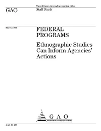 Ethnographic Studies Can Inform Agencies' Actions