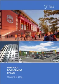 Liverpool Development Update
