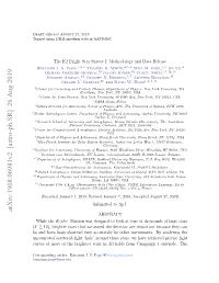 The K2 Bright Star Survey I: Methodology and Data Release Benjamin J