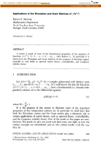 Applications of the Wronskian and Gram Matrices of {Fie”K?