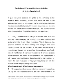 Evolution of Payment Systems in India: Or Is It a Revolution?