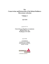Hendricks, A.S. 2000. the Conservation and Restoration of the Robust Redhorse, Moxostoma Robustum, Volume 2. Report