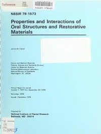 Properties and Interactions of Oral Structures and Restorative Materials