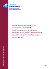 Radioactive Substances Series Belgian Seventh Round Report on The