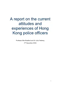 A Report on the Current Attitudes and Experiences of Hong Kong Police Officers