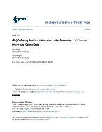 Defining Scottish Nationalism After Devolution. Disclosure Interviews Cairns Craig