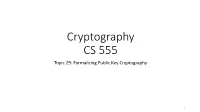 Formalizing Public Key Cryptography