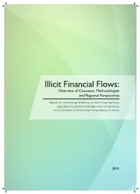 Illicit Financial Flows: Overview of Concepts, Methodologies and Regional Perspectives