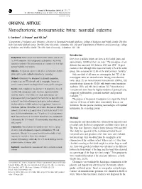 Monochorionic Monoamniotic Twins: Neonatal Outcome