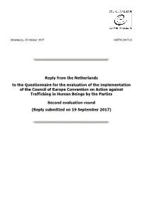 Reply from the Netherlands to the Questionnaire for the Evaluation