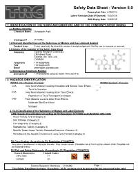 Safety Data Sheet - Version 5.0 Preparation Date 6/19/2013 Latest Revision Date (If Revised) 10/3/2016 SDS Expiry Date 10/2/2019