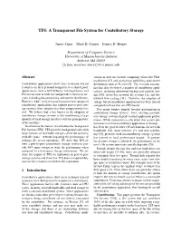 TFS: a Transparent File System for Contributory Storage