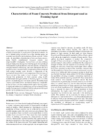 Characteristics of Foam Concrete Produced from Detergent Used As Foaming Agent