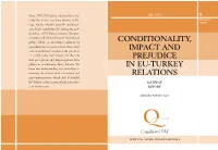 Conditionality, Impact and Prejudice in Eu-Turkey Relations