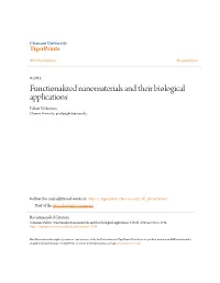 Functionalized Nanomaterials and Their Biological Applications Pallavi Vedantam Clemson University, Pvedant@Clemson.Edu
