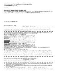 These Highlights Do Not Include All the Information Needed to Use ACETYLCYSTEINE INJECTION Safely and Effectively