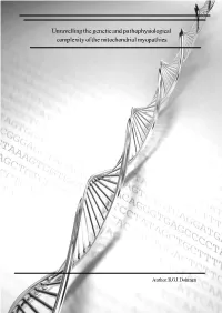 Unravelling the Genetic and Pathophysiological Complexity of the Mitochondrial Myopathies