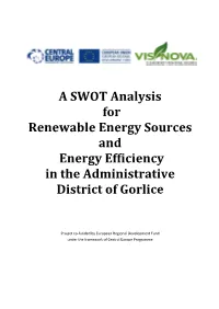 A SWOT Analysis for Renewable Energy Sources and Energy Efficiency in the Administrative District of Gorlice