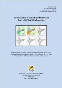 Implementation of Global Ensemble Forecast System (GEFS) at 12Km Resolution