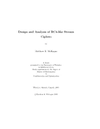 Design and Analysis of RC4-Like Stream Ciphers