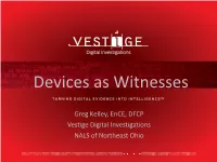 Digital Devices and the Information on Them