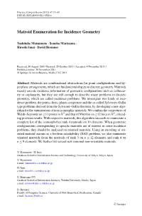 Matroid Enumeration for Incidence Geometry