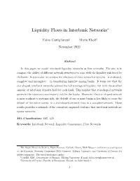Liquidity Flows in Interbank Networks!