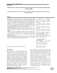 Mental Imagery of Representation Beyond the Equivalence of Perception by Emphasizing Methods FMRI