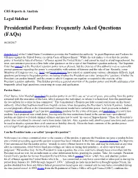 Presidential Pardons: Frequently Asked Questions (Faqs)
