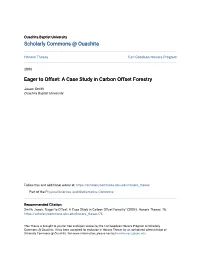 A Case Study in Carbon Offset Forestry